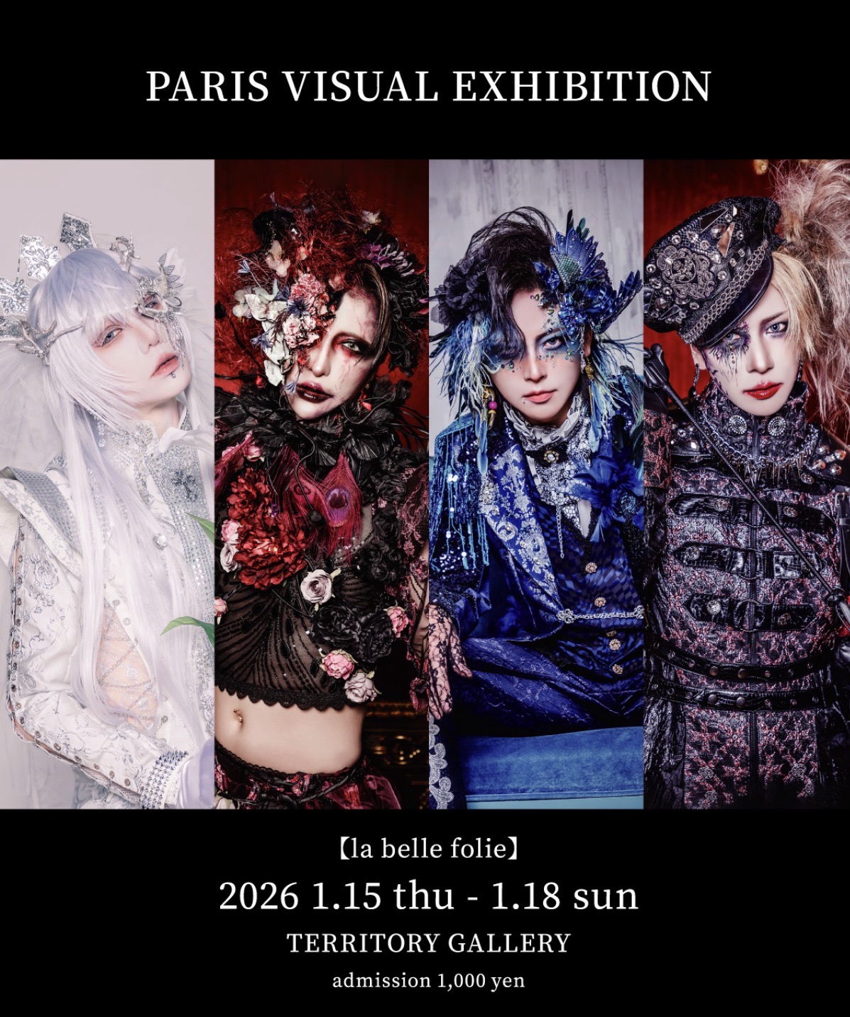 PARIS VISIUAL EXHIBITION 【la belle folie】美しい狂気