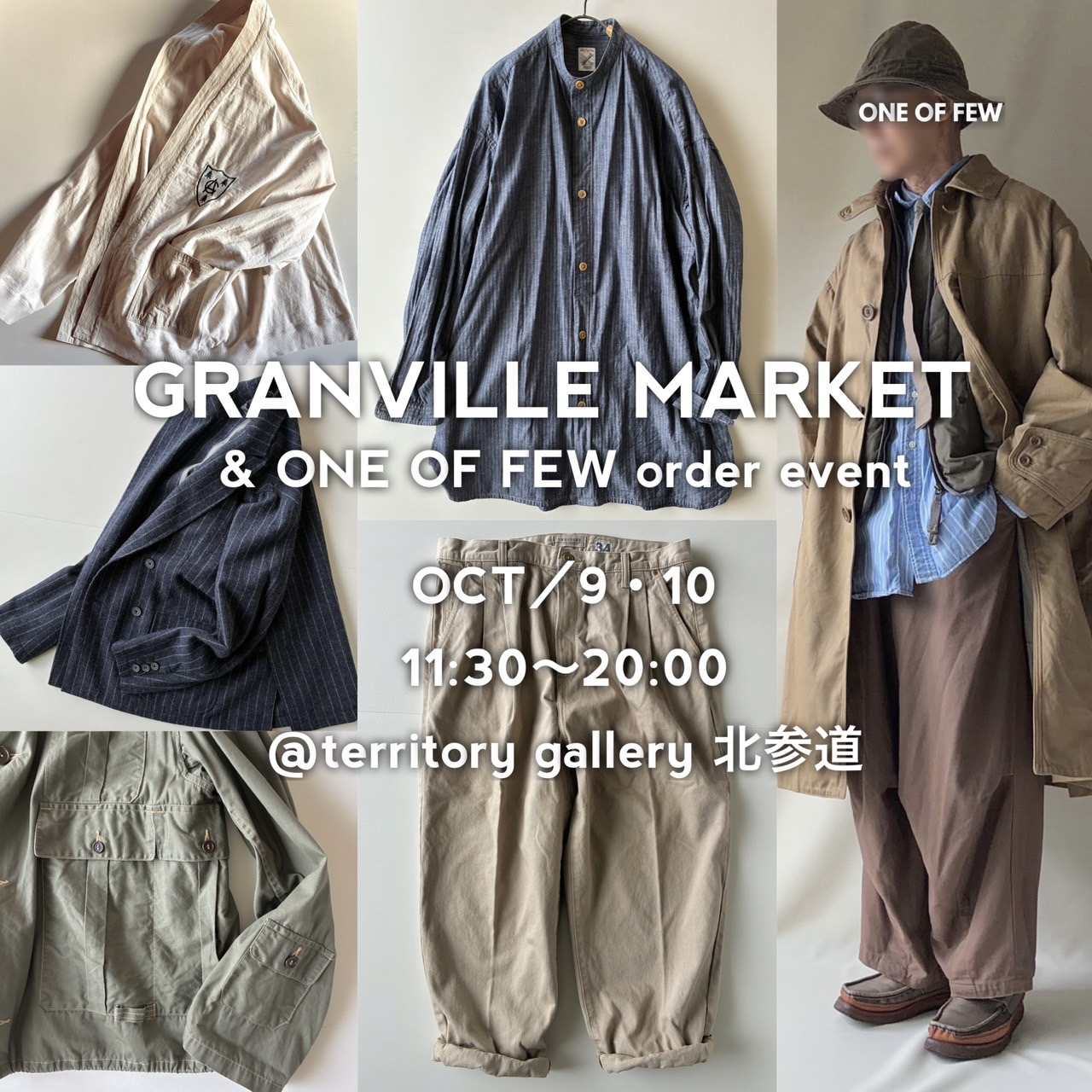 GRANVILLE MARKET（ & ONE OF FEW order event）